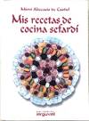 MIS RECETAS DE COCINA SEFARDI