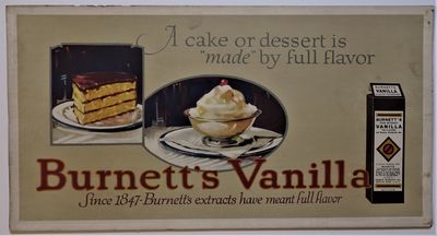 (Advertising - Trolley Car)  Burnett's Vanilla. Since 1847 - Burnett's Extracts Have Meant Full Flavor.