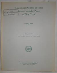 image of Anatomical Patterns of Some Aquatic Vascular Plants of New York; Bulletin 424