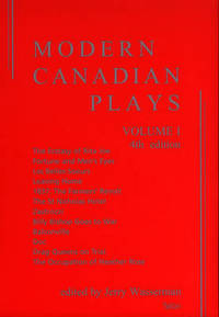 Modern Canadian Plays: Volume 1