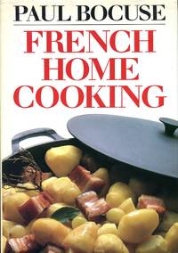 image of French Home Cooking: An Introduction to Classic French Cooking