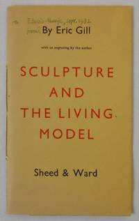 Sculpture and the Living Model [Presentation Copy]