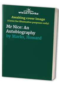 Mr Nice: An Autobiography
