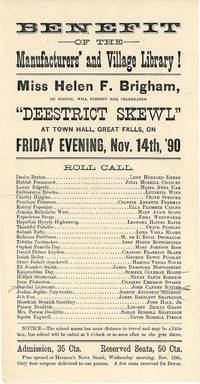 Benefit of the Manufactures' and Village Library! Miss Helen F. Brigham, Of Boston Presents "Deestrict Skewl