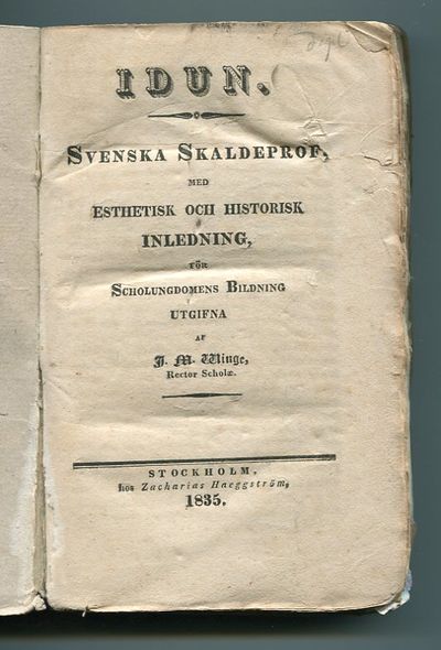 Idun. Svenska skaldeprof, med esthetisk och…