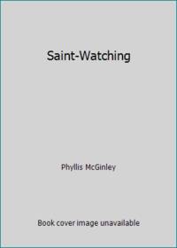 Saint-Watching