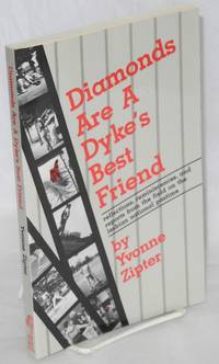 image of Diamonds Are a Dyke's Best Friend: reflections, reminiscences, and reports from the field on the lesbian national pastime