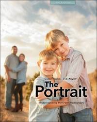The Portrait : Understanding Portrait Photography