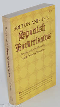 Bolton and the Spanish Borderlands