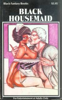 Black Housemaid  BFB-172 by No Author Listed - 1988