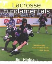 Lacrosse Fundamentals by Hinkson, Jim