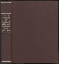 List of Logbooks of U.S. Navy Ships, Stations, and Miscellaneous Units, 1801-1947
