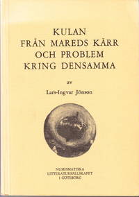 Kulan från Mareds Kärr och problem kring densamma. Illustrerad.