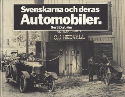 Svenskarna och deras automobiler.