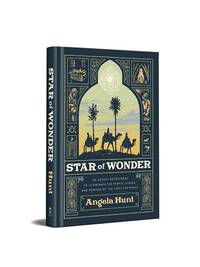 Star of Wonder: An Advent Devotional to Illuminate the People, Places, and Purpose of the First...