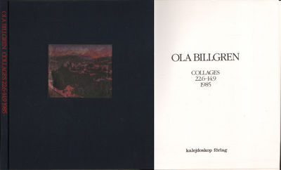 OLA BILLGREN. COLLAGES 22.6-14.9 1985.