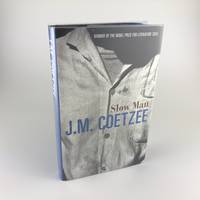 Slow Man by J.M Coetzee - 2005