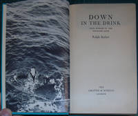 cover of Down In The Drink: True Storiues of the Goldfish Club