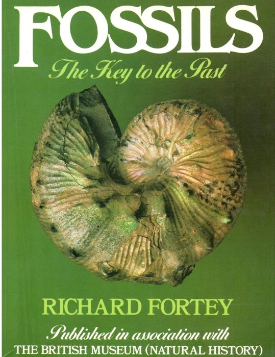 Fossils: The Key to the Past by Fortey, Richard | unknown