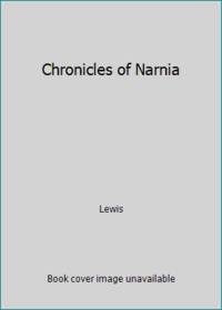 The Chronicles of Narnia by C.S. Lewis - 2009