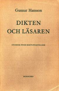 Dikten och läsaren. Studier över diktupplevelsen.
