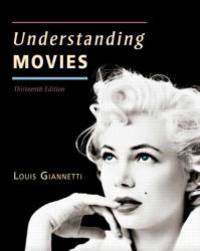 image of Understanding Movies (13th Edition)