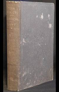 The Art of Dyeing, Cleaning, Scouring, and Finishing, on the most approved English and French Methods; being practical instructions in dyeing silks, woollens, and cottons, feathers, chips, straw, etc., scouring and cleaning bed and window curtains, carpets, rugs, etc., French and English cleaning for any color or fabric of silk, satin, or damask by Thomas Love - Hardcover - 1869 - from Classic Books and Ephemera (SKU: 003905)