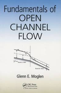 Fundamentals of Open Channel Flow