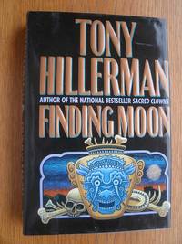 Finding Moon by Tony Hillerman - First Canadian edition first printing - 1995 - from Scene of the Crime Books, IOBA (SKU: biblio16049)
