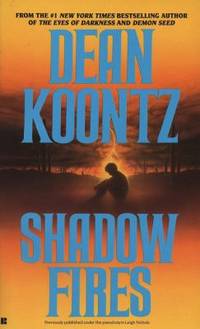 Shadowfires de Koontz, Dean R - 1993