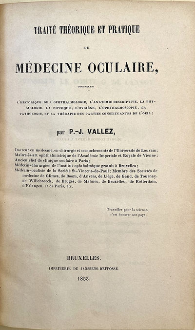 Traité théorique et pratique de médecine oculaire. Insc. to P. Ricord