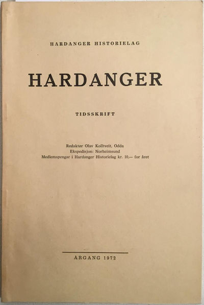 Hardanger Historielag. Tidsskrift. Redaktør Olav…