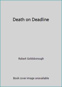 Death on Deadline