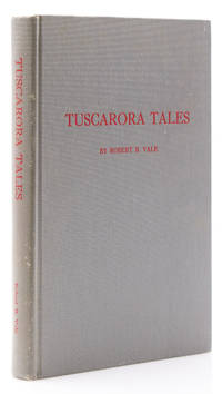 Tuscarora Tales. 22 Rare Stories