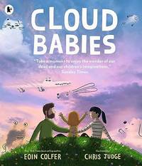 Cloud Babies: An empathy-building and sensitively told story about navigating hardships for...