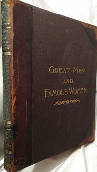 image of GREAT MEN AND FAMOUS WOMEN, VOLUME III, STATESMEN AND SAGES, PEN AND PENCIL SKETCHES AND HISTORY