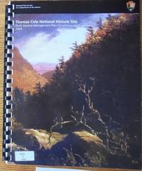 Thomas Cole National Historic Site: Draft General Management Plan and Environmental Assessment, 2004