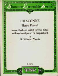 cover of CHACONNE HENRY PURCELL Transcribed and Edited for Two Tubas with Optional Piano or Harpichord