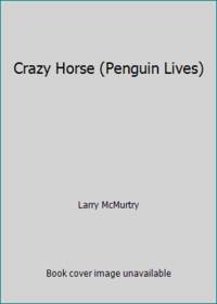 Crazy Horse (Penguin Lives)