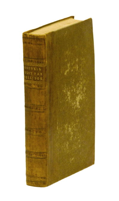 Oeuvres diverses de M. Belidor, concernant…