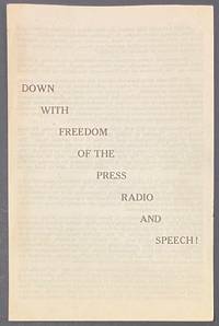 cover of Down with freedom of the press, radio and speech!