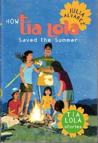 How Tia Lola Saved the Summer