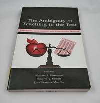 The Ambiguity of Teaching to the Test