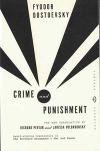 Crime and Punishment: A Novel in Six Parts with Epilogue