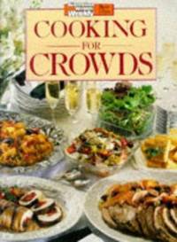 Cooking for Crowds (The Australian women's weekly home library)