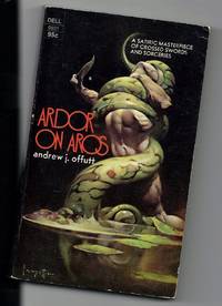 Ardor On Aros by Offutt, Andrew J - 1973