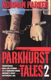 Parkhurst Tales 2