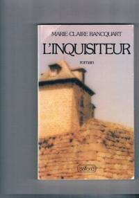 L&#039;inquisiteur by Bancquart-M.C - 1981