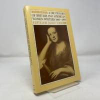 A Dictionary of British and American women writers, 1660-1800