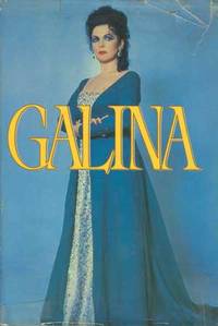 Galina by Galina Vishnevskaya - 1984